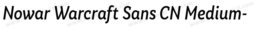 Nowar Warcraft Sans CN Medium字体转换